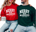 Merry And Married Christmas Sweatshirt, Just Married His And Hers Matching Christmas Sweater, 1st Christmas Mr and Mrs Bride and Groom Christmas Wedding Gift For Newlywed Husband and Wife, Honeymoon.