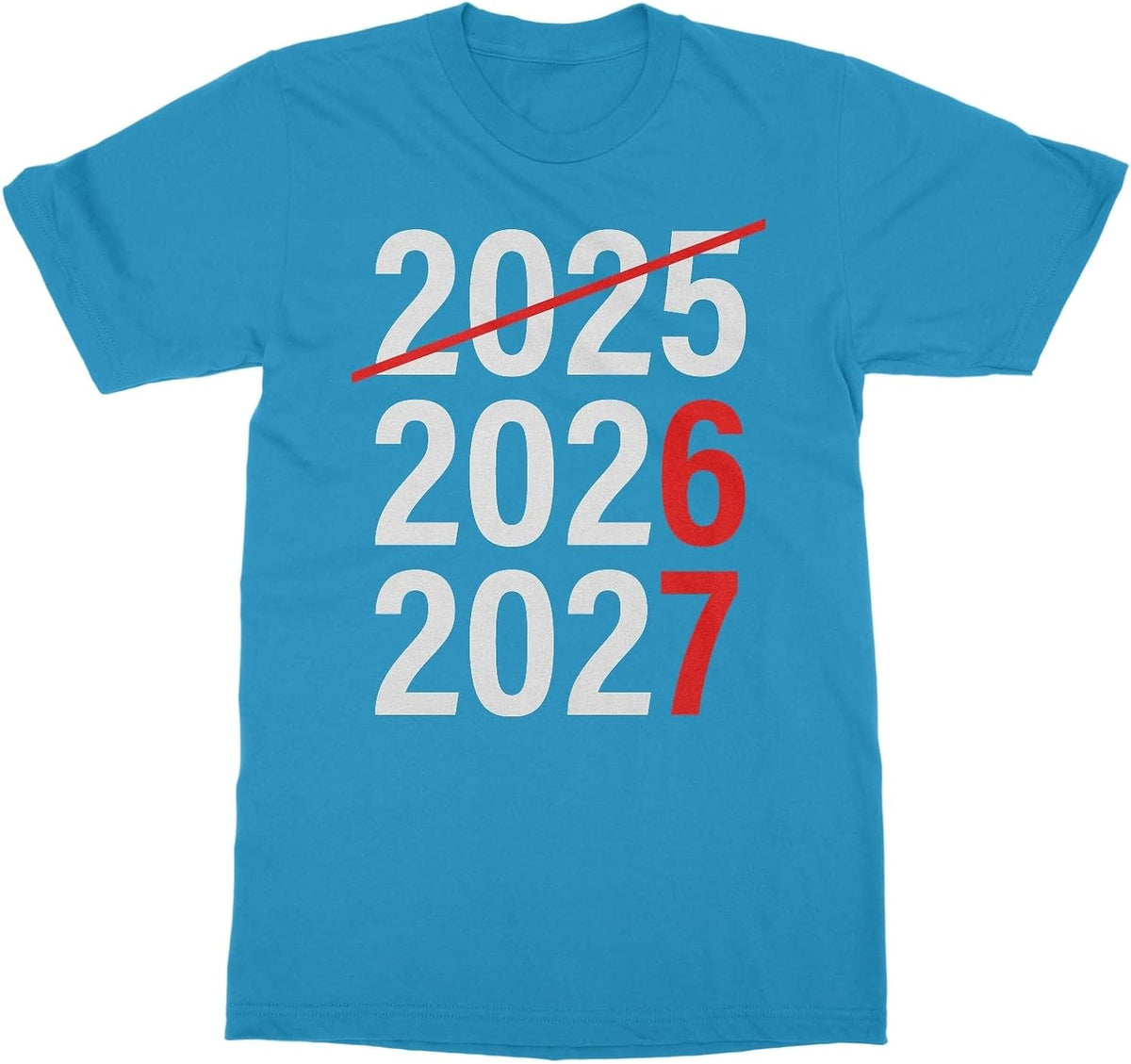 Next 2 Years are Literally 6-7 Meme - 2026 2027 Funny Unisex T-Shirt