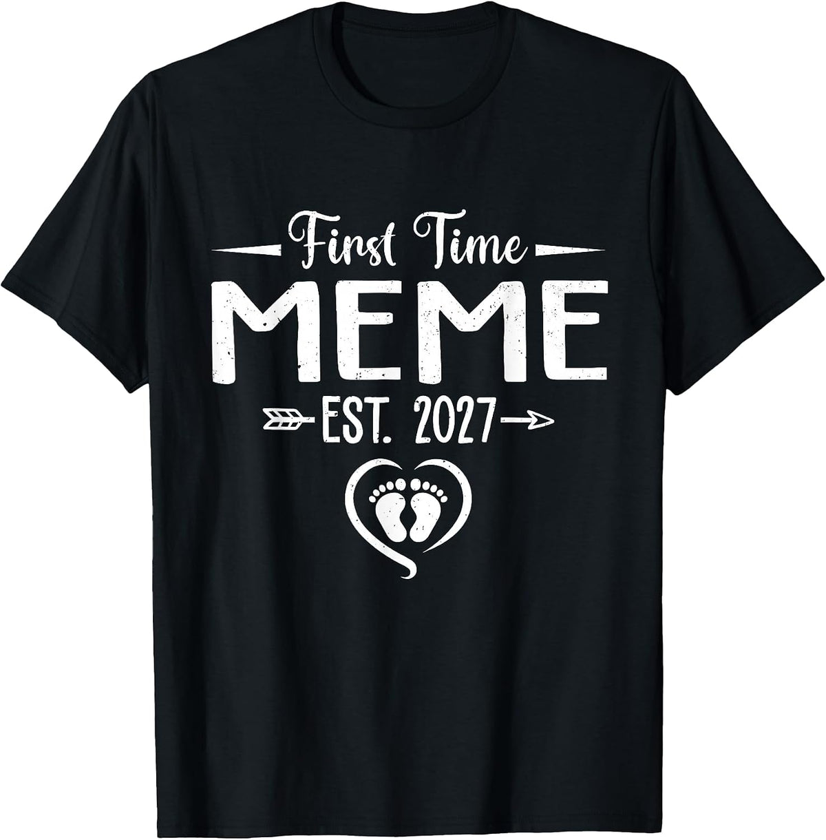 First Time Meme Est 2027 Soon to Be Meme T-Shirt