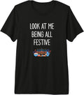 Look At Me Being All Festive Funny Sarcastic Hanukkah Cute Premium Tri-blend T-Shirt