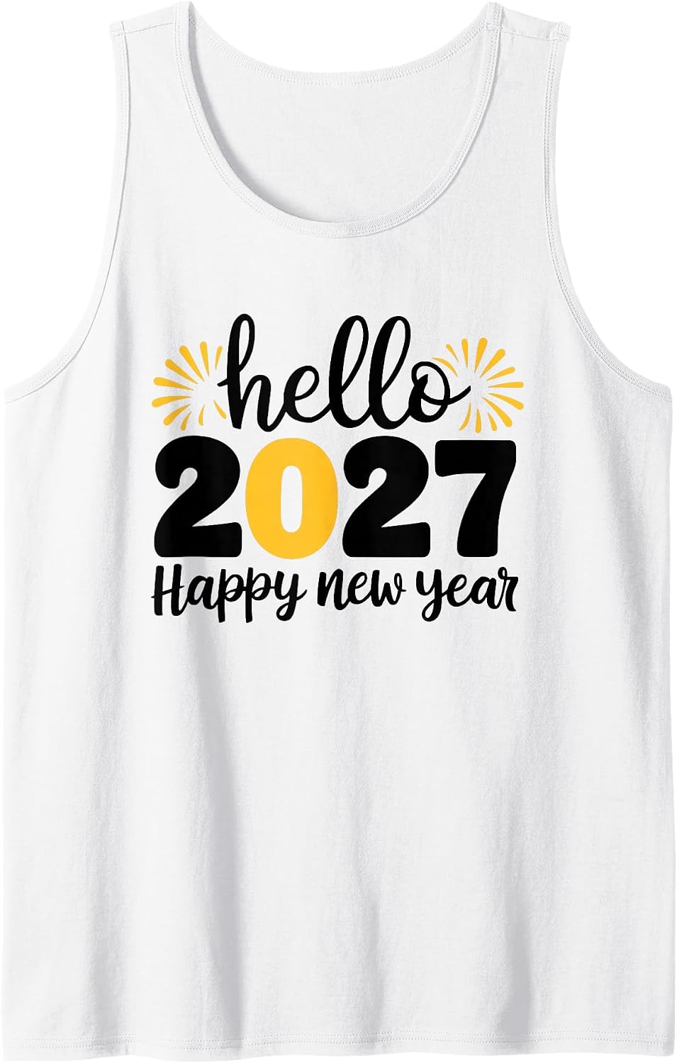 Hello 2027 Happy New Year 2027 New Year's Eve Party Tank Top