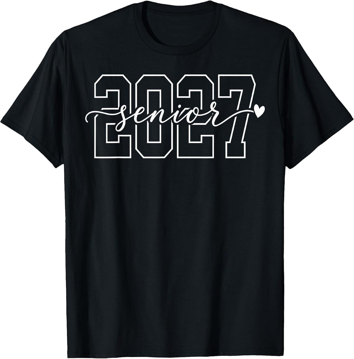 Senior 2027 Class of 2027 Senior Graduation 2027 Senior 27 T-Shirt
