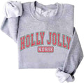 Holly Jolly Nurse Christmas Sweatshirt Nurses Xmas Sweatshirt Nurse Holiday Sweatshirt
