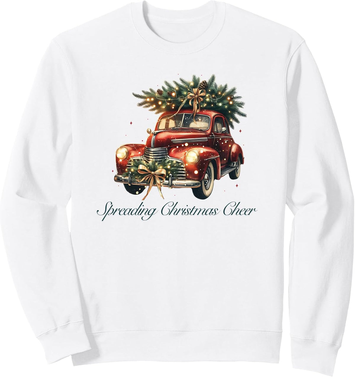 Spreading Christmas Cheer Vintage Truck Holiday Tree Design Sweatshirt