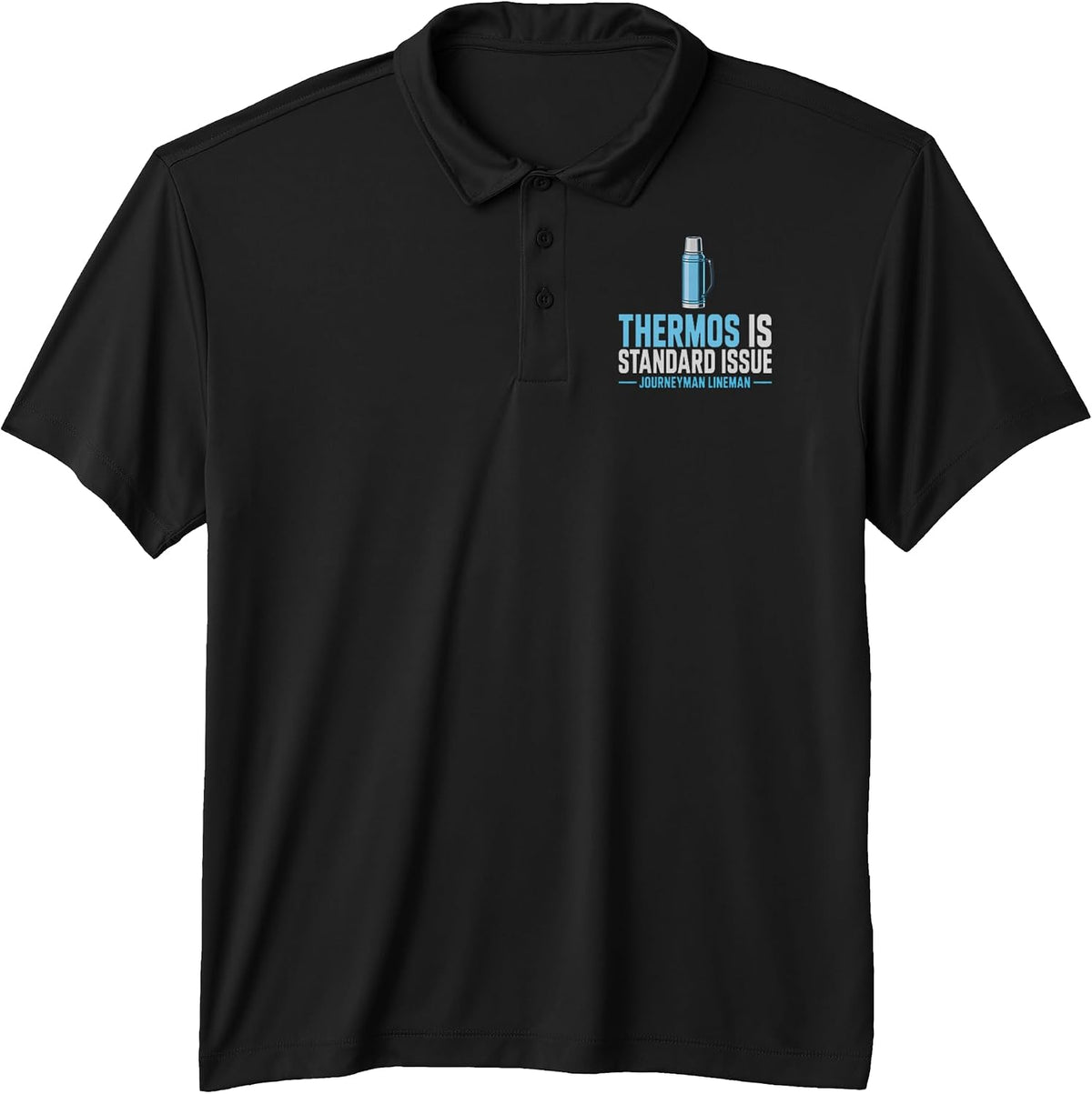 Thermos is Standard Issue Journeyman Lineman Lineman Coffee Performance Polo Shirt