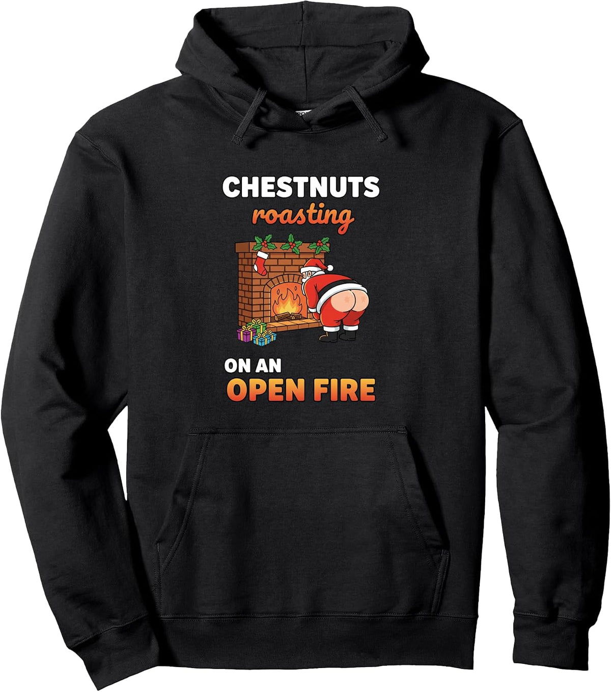 Christmas Chestnuts Roasting Santa Butt Funny Holiday Meme Pullover Hoodie
