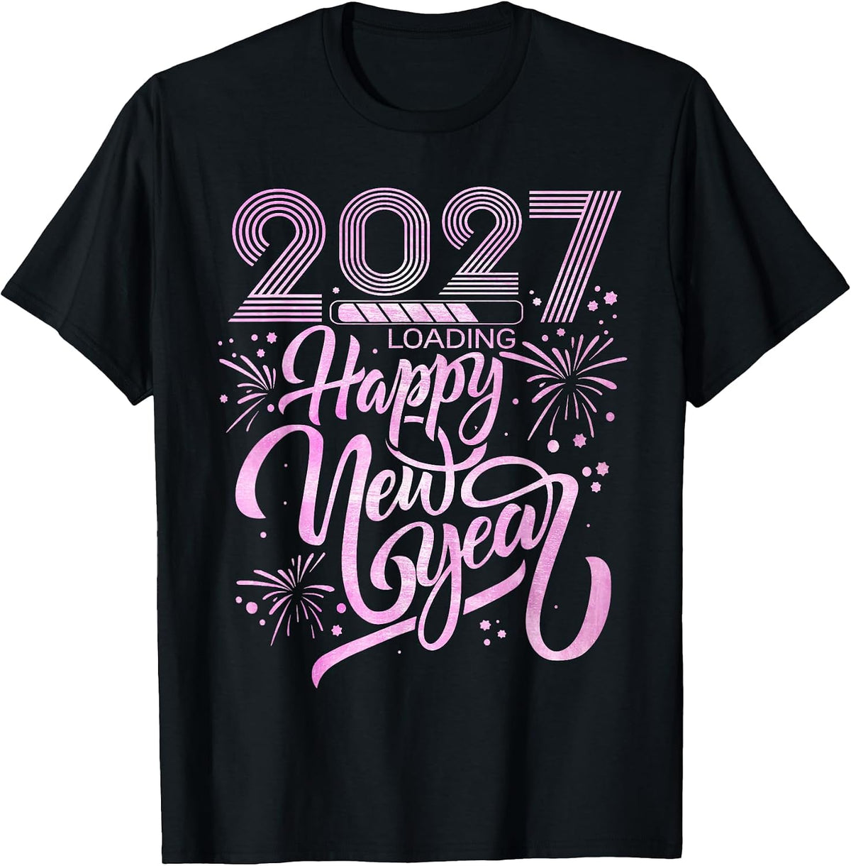 Happy New Year 2027 Loading New Years Eve T-Shirt
