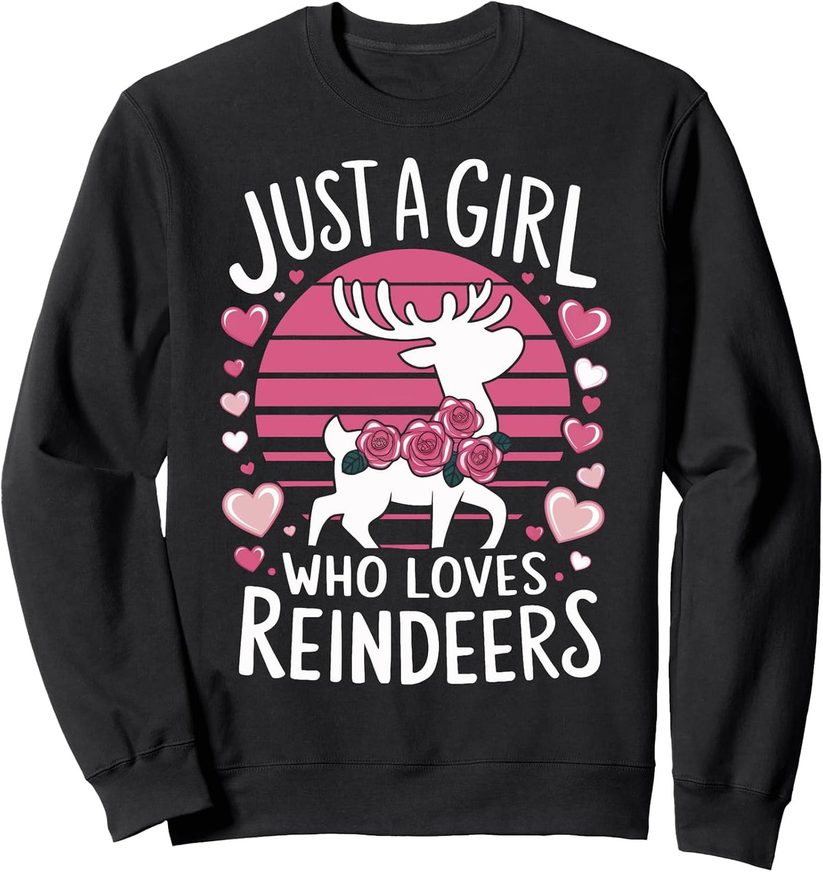 Winter Vibes Just A Girl Who Loves Reindeers Sweatshirt
