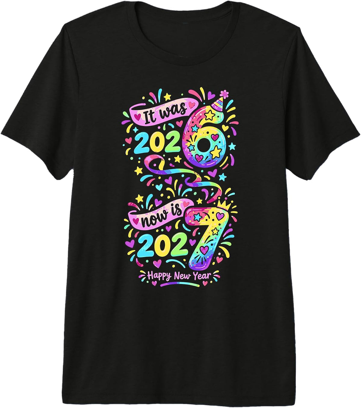 Happy New Year 2027 It was 2026 Now is 67 Six Seven Premium Tri-Blend T-Shirt
