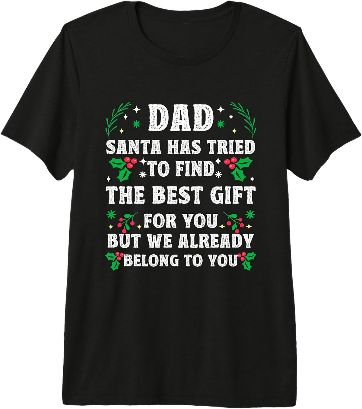 Christmas Shirt For Dad Xmas Daddy Father Christmas Dad Premium Tri-blend T-Shirt