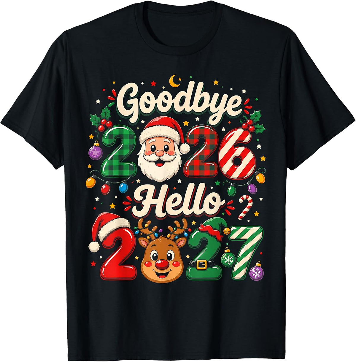 New Year 2027 Goodbye 2026 Hello Christmas Family Matching T-Shirt