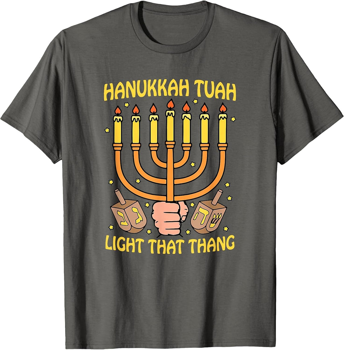 Funny Quote Hanukkah Tuah Light that Thang Design T-Shirt