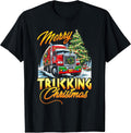 Merry Trucking Christmas Truck Driver Funny Trucker Xmas T-Shirt