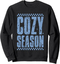 Cozy Season Winter Relax Chill Vibes Sweatshirt