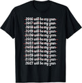2027 Will Be My Year Procrastination New Year Resolution T-Shirt