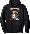 Funny Santa Says Six Seven Christmas 67 Meme Xmas Pullover Hoodie