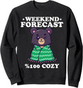 Weekend Forecast 100% Cozy | Cozy Winter Vibes Sweatshirt