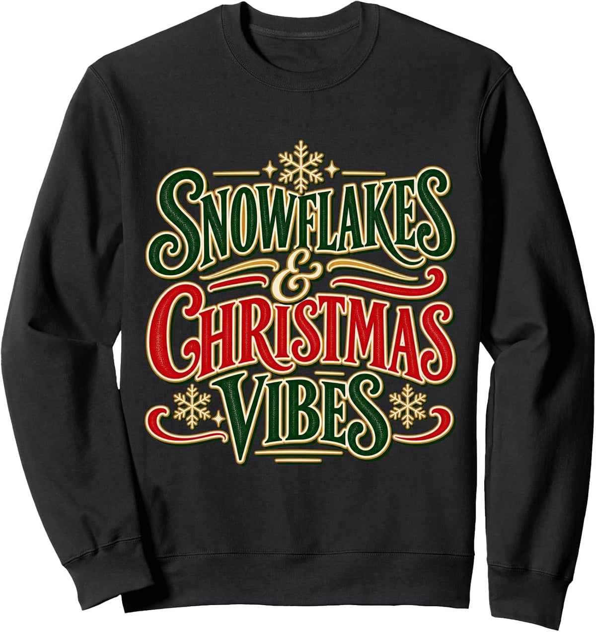 Snowflakes & Christmas Vibes Retro Holiday Snow Lover Sweatshirt