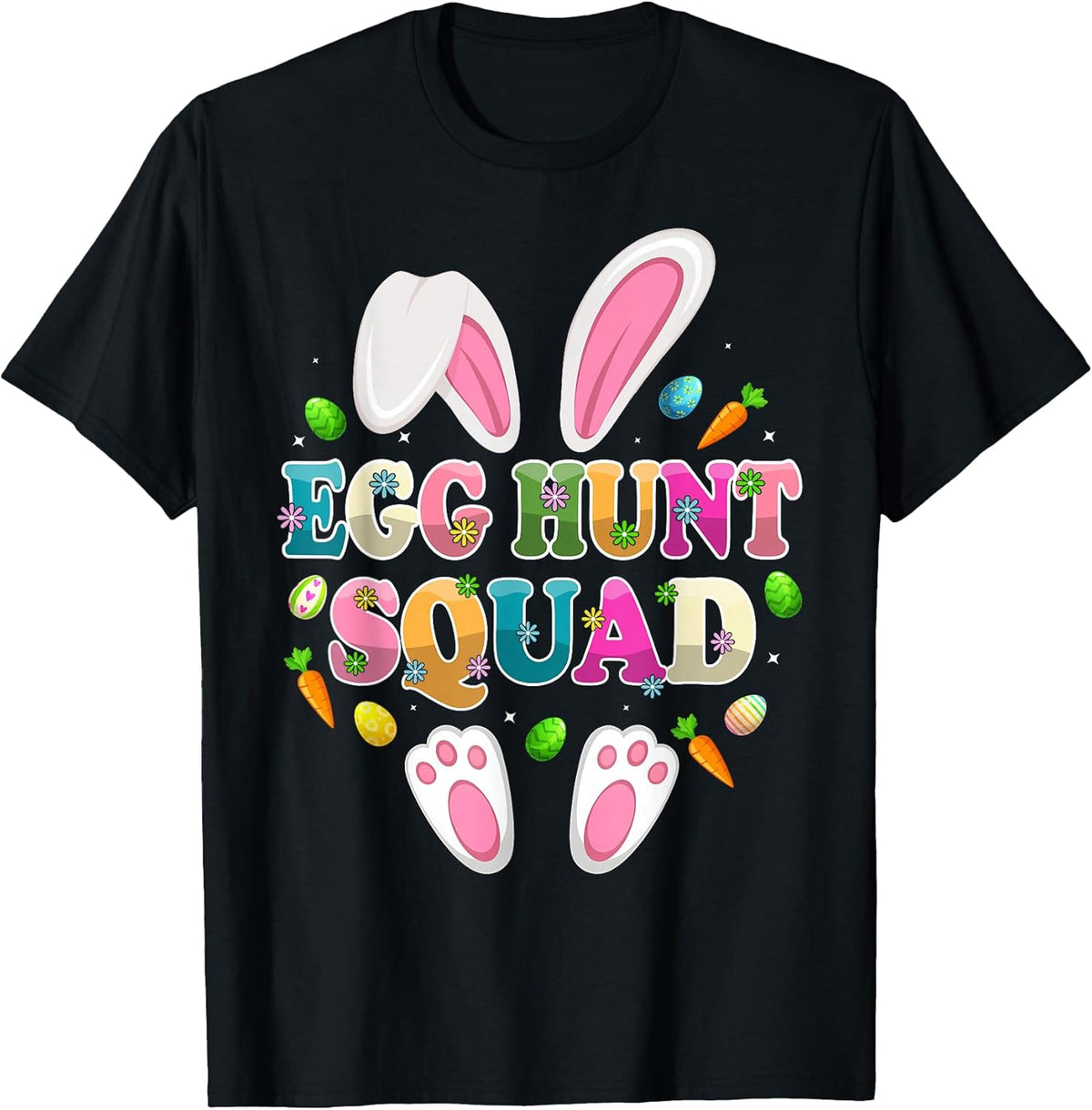 Egg Hunt Squad Bunny Happy Easter Day Unisex