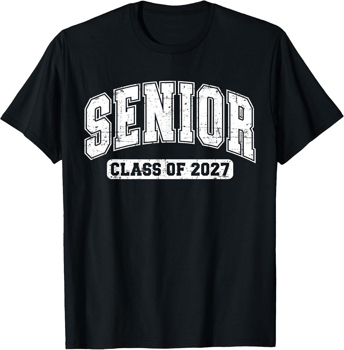 Senior 2027 Graduation Class of 2027 Senior Year Seniors 27 T-Shirt