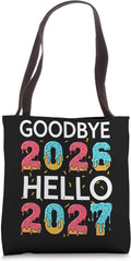 Goodbye 2026 Hello 2027 Drip Ice-Cream Kids Teen New Year 27 Tote Bag
