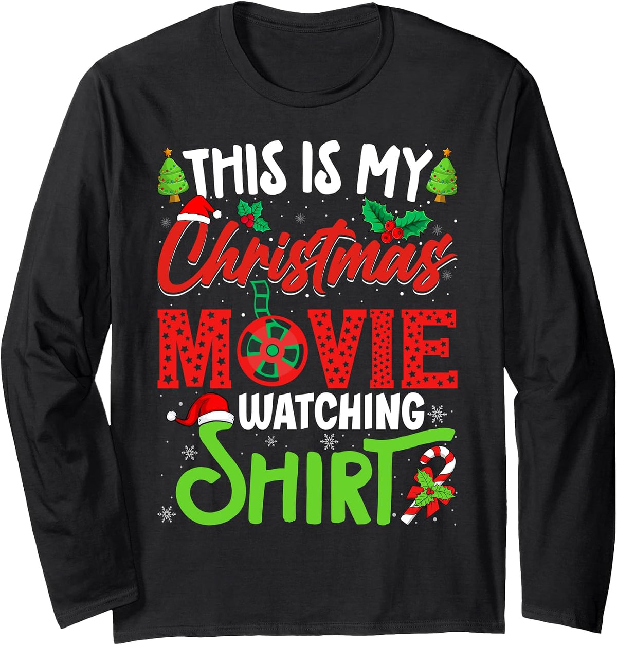 This Is My Christmas Movie Watching Shirt Xmas Movie Long Sleeve T-Shirt