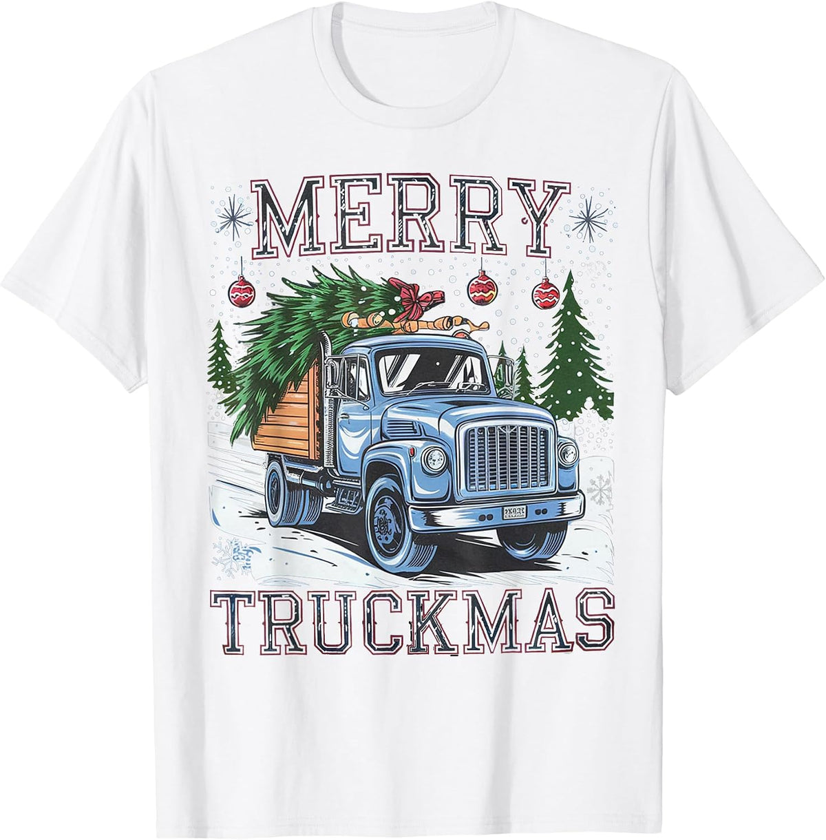Merry Truckmas Funny Christmas Truck Driver T-Shirt