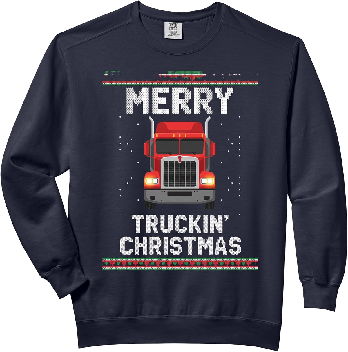 Merry Truckin' Christmas Big Machines & Trucks Red Semi Cab Comfort Colors Adult Sweatshirt