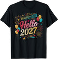 Goodbye 2026 Hello 2027 New Years Eve Party T-Shirt