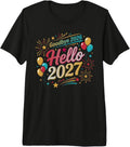 Goodbye 2026 Hello 2027 New Years Eve Party Premium Tri-Blend T-Shirt