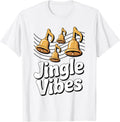 Jingle Vibes Holiday Bells Music Xmas Carol Funny Christmas T-Shirt