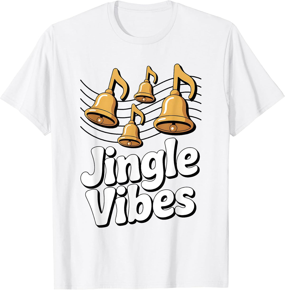 Jingle Vibes Holiday Bells Music Xmas Carol Funny Christmas T-Shirt