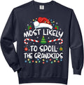 Most Likely To Spoil The Grandkids Funny Christmas Grandma Comfort Colors Adult Sweatshirt