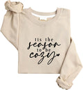 Tis The Season To Be Cozy Sweatshirt Hoodie Fall Season Pullover