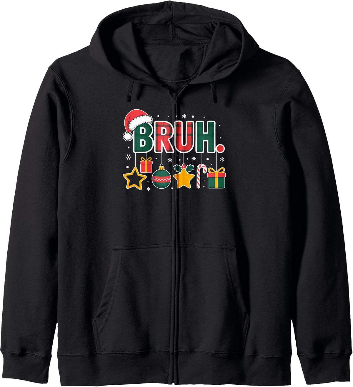 BRUH Funny Christmas Meme Santa Hat Holiday Humor Tee Zip Hoodie