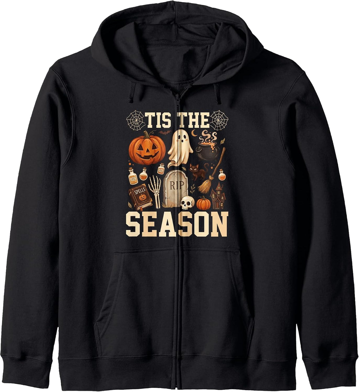 Tis the Season Fall Autumn Halloween Trick or Treat October Zip Hoodie