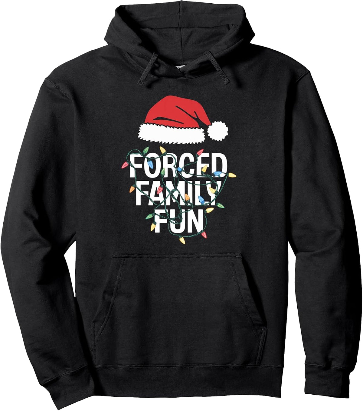 Forced Family Fun Sarcastic Christmas Funny Men Women Kids Pullover Hoodie