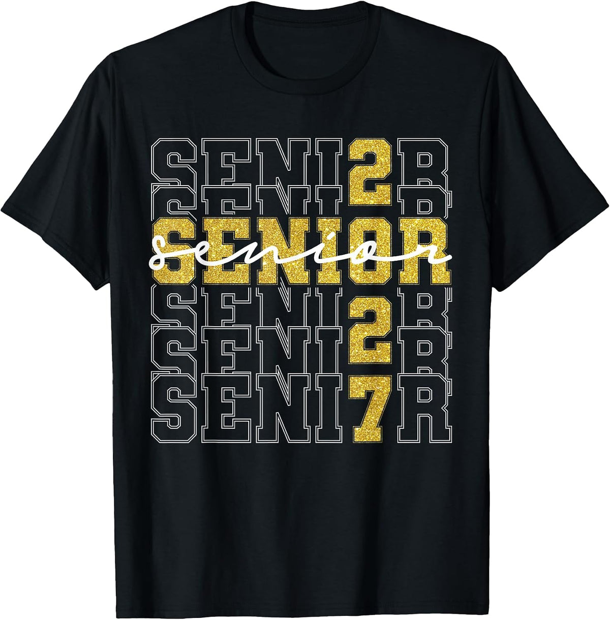 Senior 2027 Class of 2027 Seniors Graduation 2027 Senior 27 T-Shirt