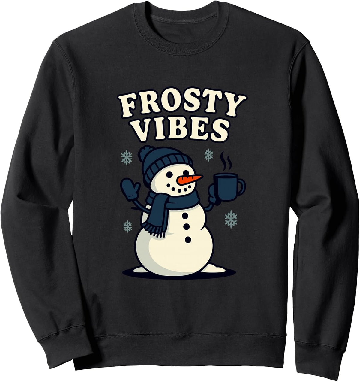 Frosty Vibes Winter Snowman Design Sweatshirt