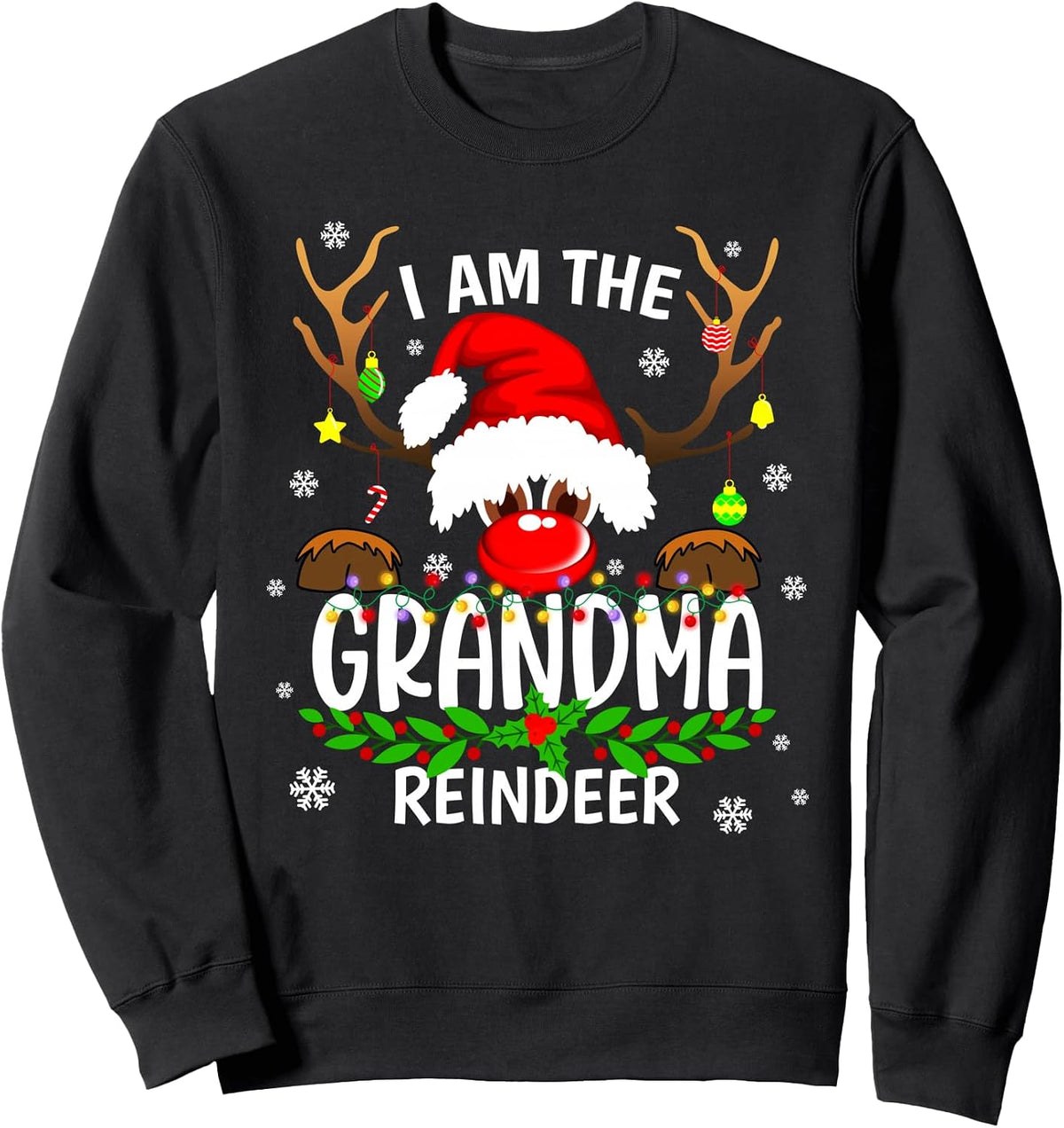 Funny I Am The Grandma Reindeer Christmas Family Sweatshirt