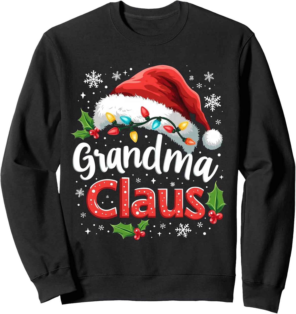 Grandma Claus Holiday Sweatshirt