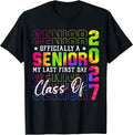 My Last First Day Senior 2027 Class of 2027 Seniors Tie Dye T-Shirt