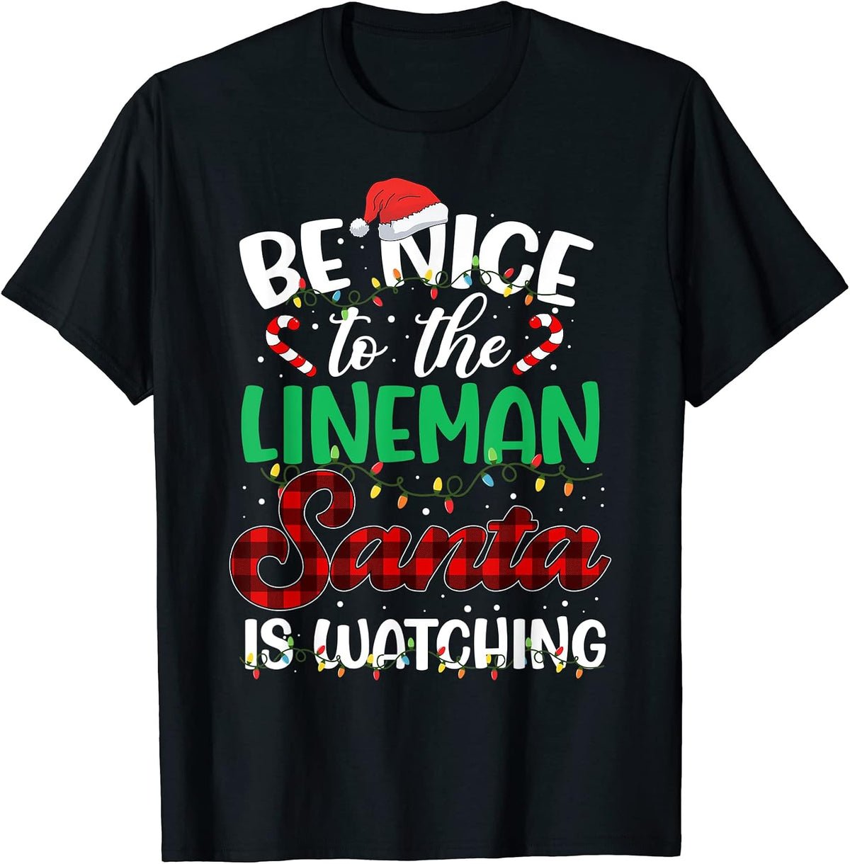 Be Nice To The Lineman Funny Christmas Pajamas