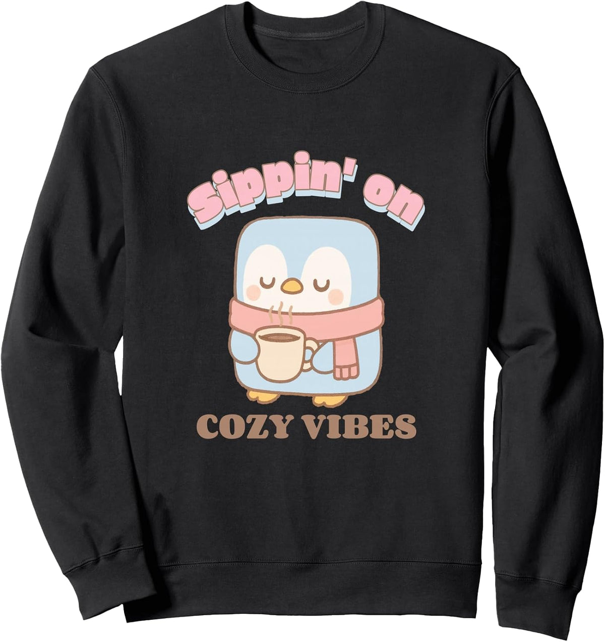 Sipping on Cozy Vibes Penguin, Cute Kawaii Winter Design Sweatshirt