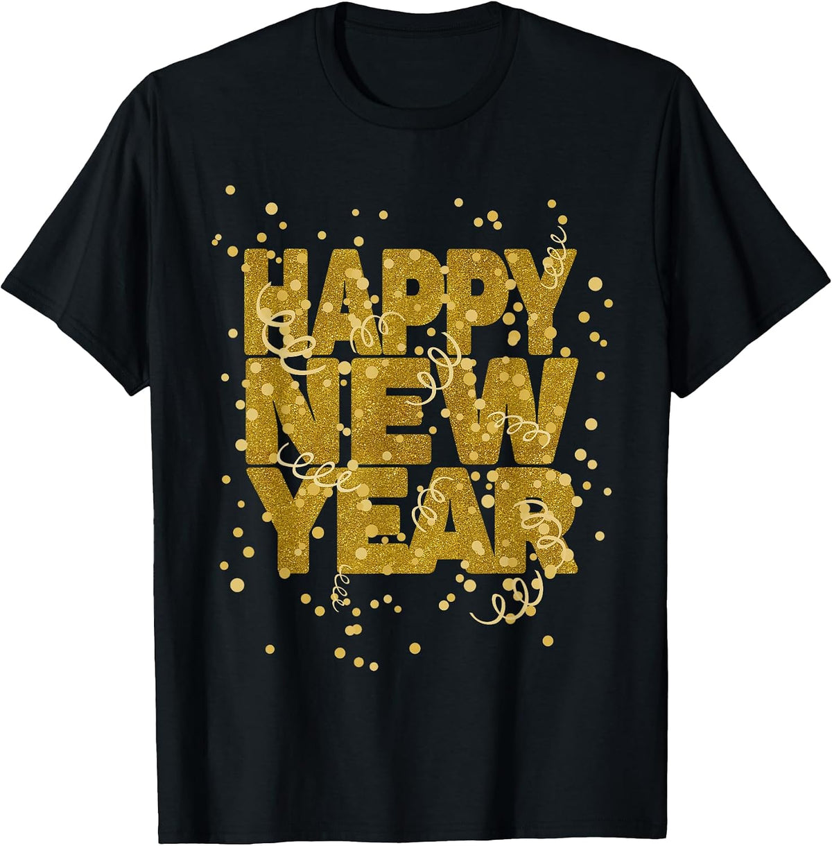 Happy New Year Confetti Fireworks New Year's Eve Outfit T-Shirt