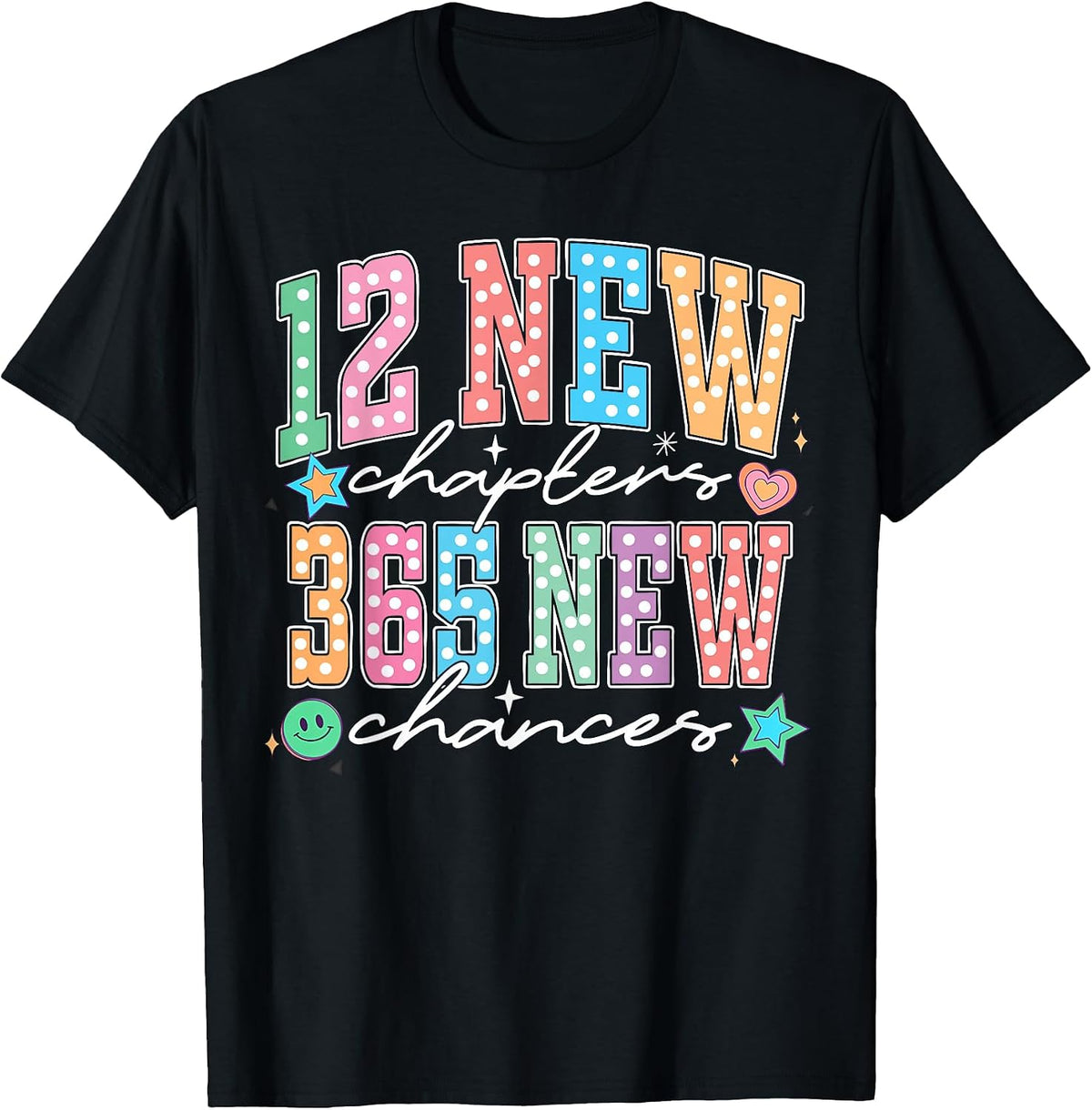 12 New Chapters 365 New Chances New Year's Eve Matching T-Shirt