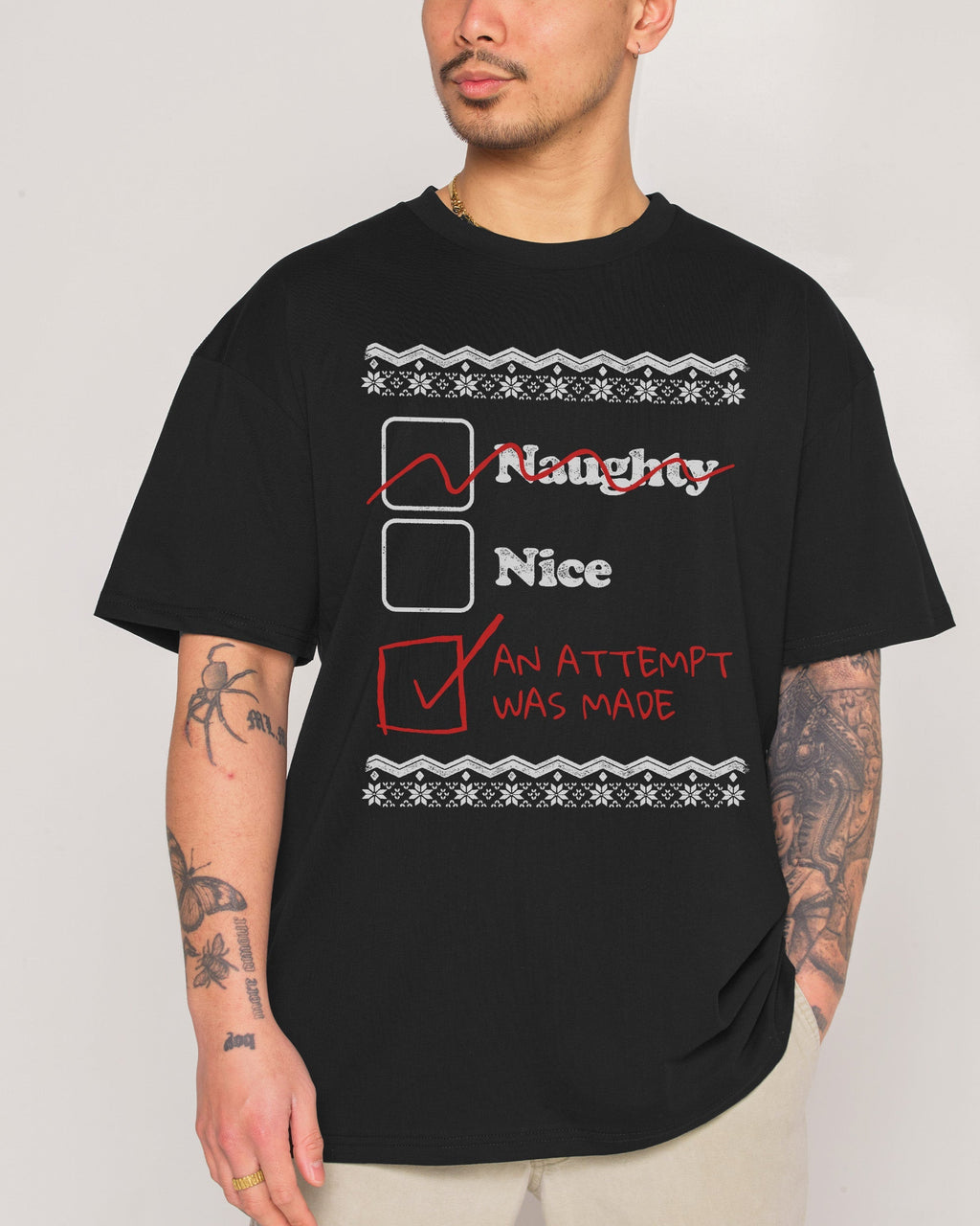 Naughty Nice an Attempt was Made Unisex