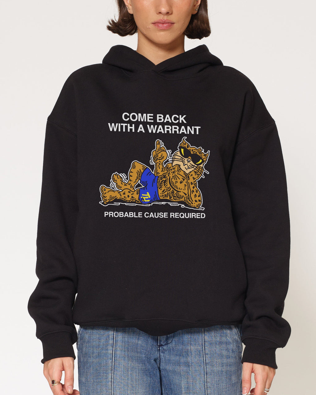 Come Back With A Warrant Unisex