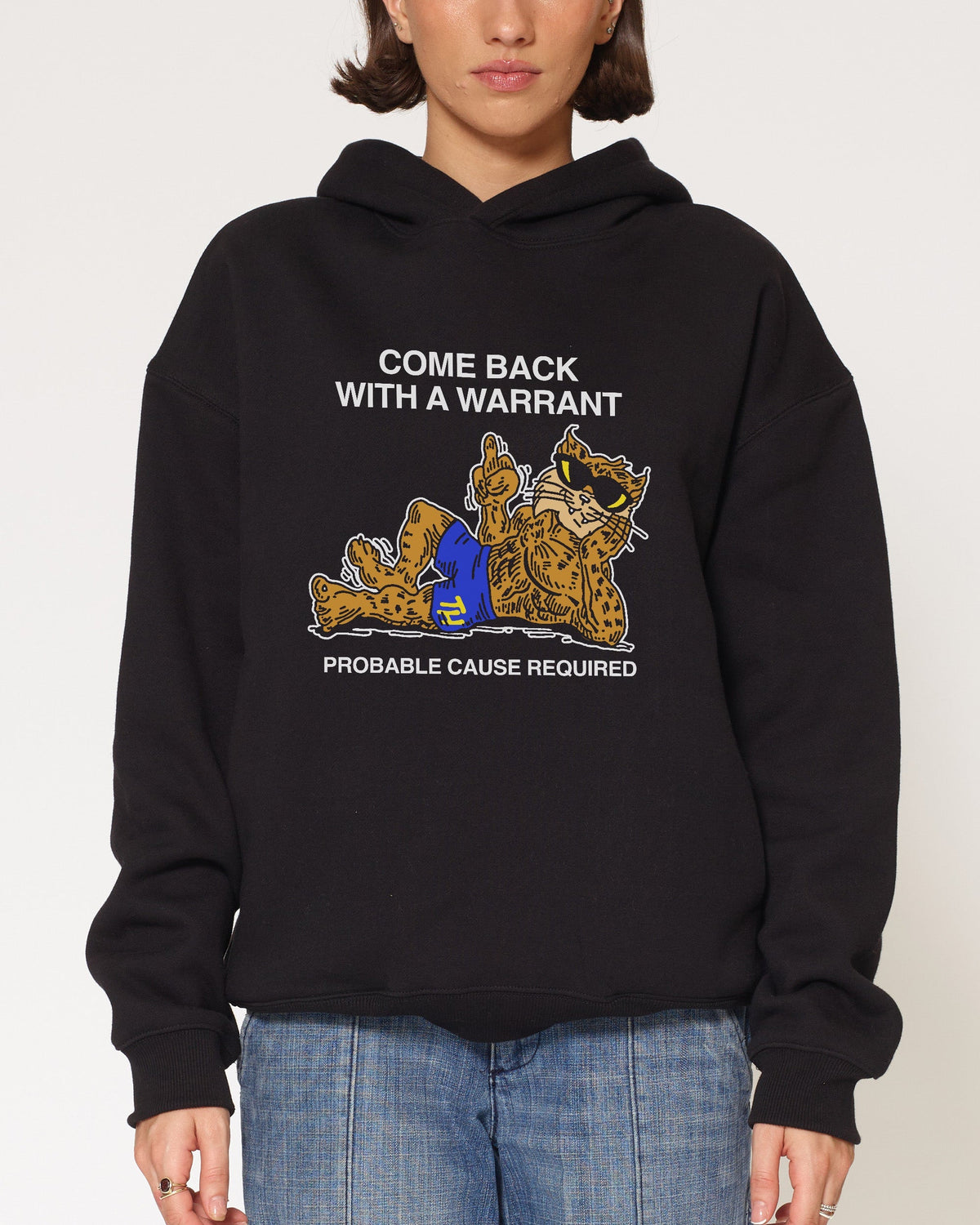 Come Back With A Warrant Unisex