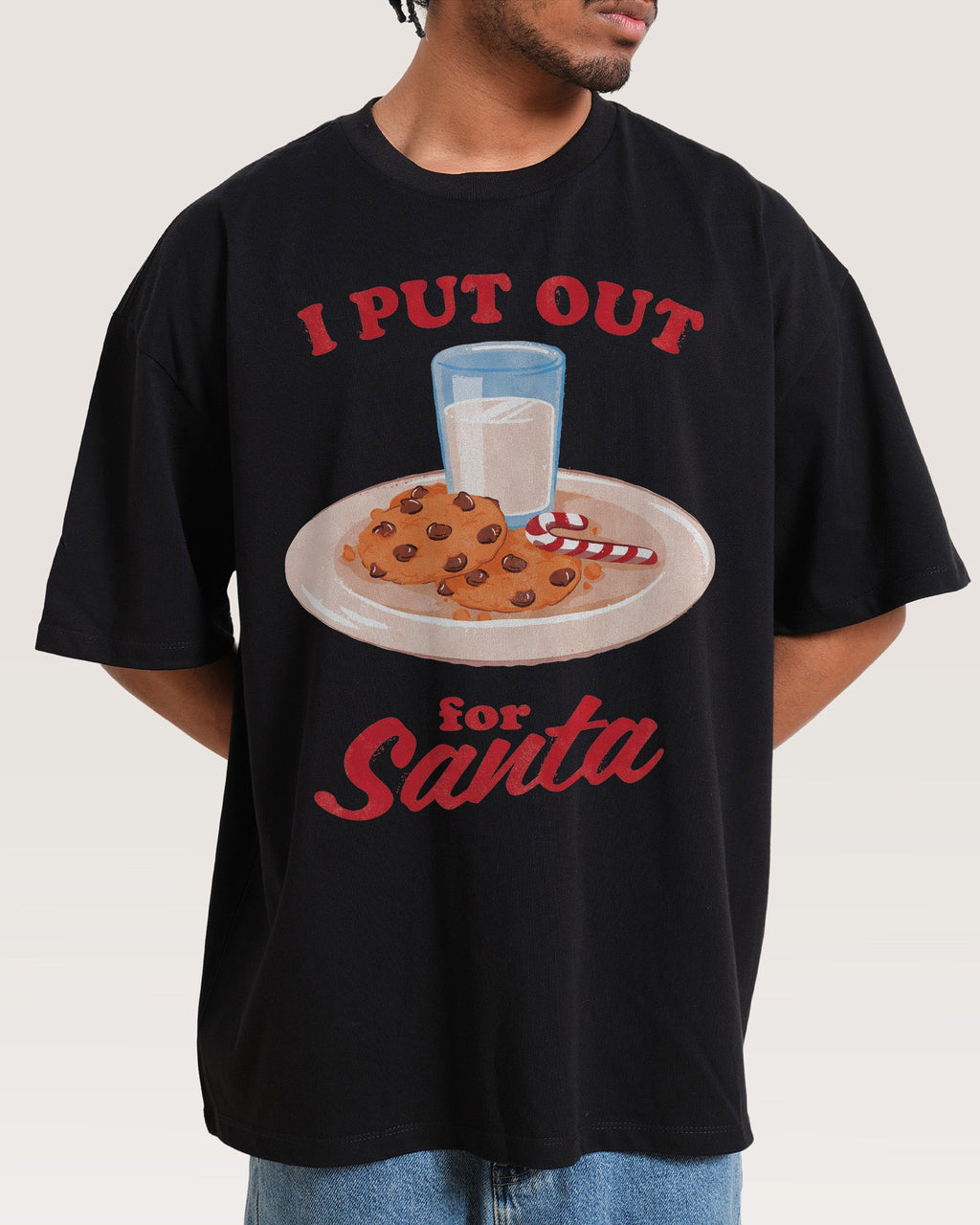 I Put Out for Santa Oversized Tee Unisex